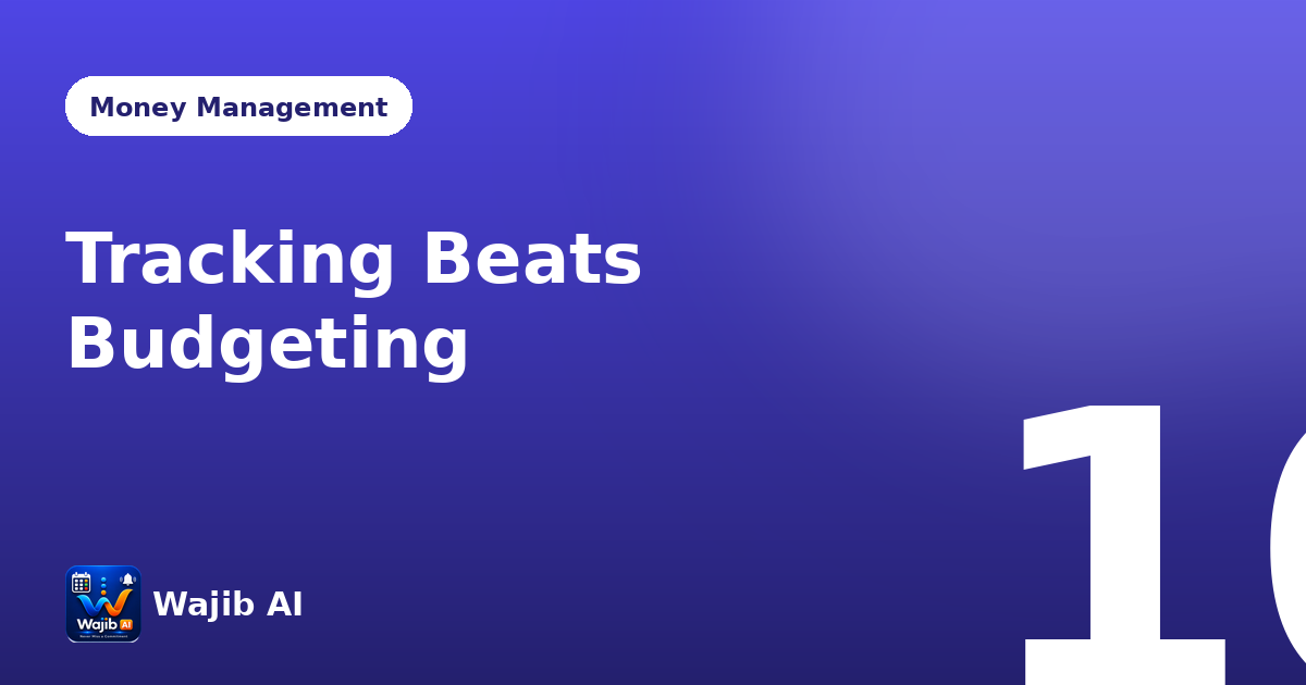 Why Obligation Tracking Beats Budgeting