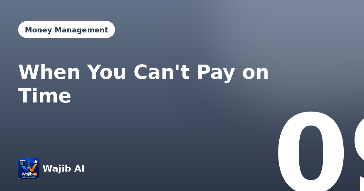What to Do When You Can't Make a Payment